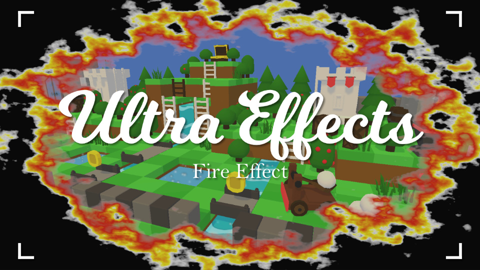 Ultra Effects | Part 11 - Fire Frames